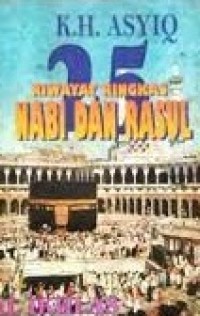 Image of 25 Riwayat Ringkas NABI DAN RASUL