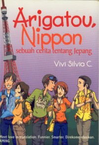 Image of Arigatou, Nippon (Sebuah Cerita Tentang Jepang)