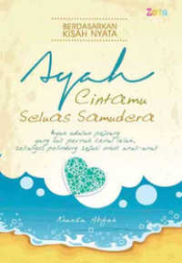 Image of Ayah Cintamu Seluas Samudera