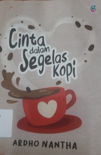 Image of Cinta Dalam Segelas Kopi