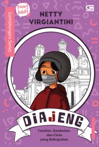 Image of Diajeng : Camilan, Gembolan, dan Cinta yang Belingsatan