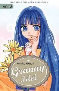 Image of GRANNY IDOL VOL. 2