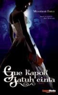 Image of Gue Kapok Jatuh Cinta