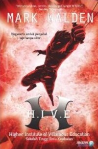 Image of HIVE#1: Higher Institute of Villaineous Educ