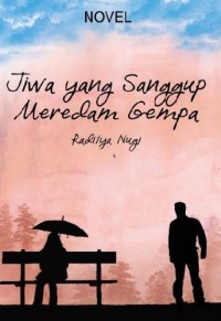 Image of Jiwa Yang Sanggup Meredakan Gempa