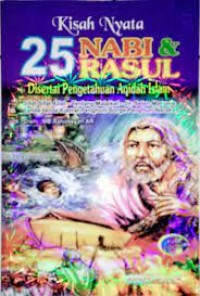 Image of Kisah nyata 25 nabi & rasul disertai pengetahuan aqiqah islam
