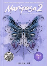 Image of Mariposa 2 : PART 1 KUPU-KUPU DAN BUNGA MATAHARI