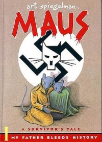 Image of MAUS : a survivor's tale I My Father Bleeds History