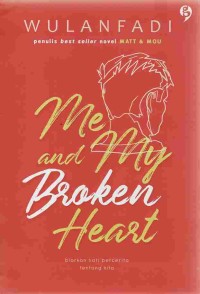 Image of Me and My Broken Heart