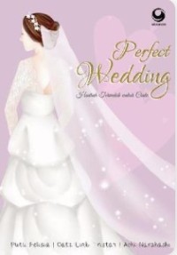 Image of Perfect Wedding (Hadiah Terindah Untuk Cinta)