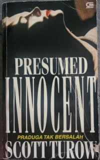 Image of Presumed Innocent = Praduga Tak Bersalah