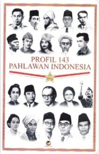 Image of Profil 143 Pahlawan Indonesia