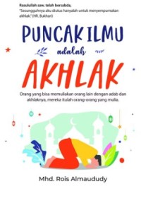 Image of Puncak Ilmu Adalah Akhlak