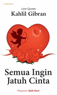 Image of Semua Ingin Jatuh Cinta