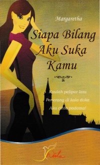 Image of Siapa Bilang Aku Suka Kamu