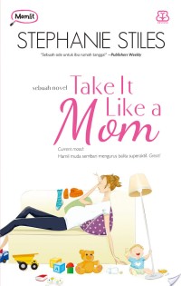 Image of Take It Like a Mom