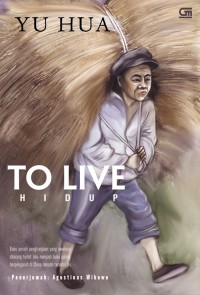 Image of To Live = Hidup