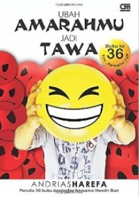 Image of Ubah Amarahmu Jadi Tawa