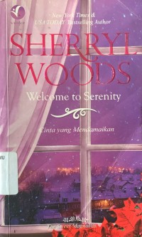Image of Welcome To Serenity : Cinta Yang Mendamaikan