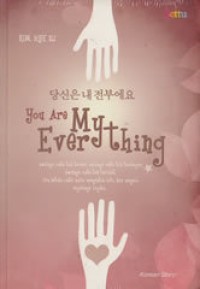 Image of You Are My Everything